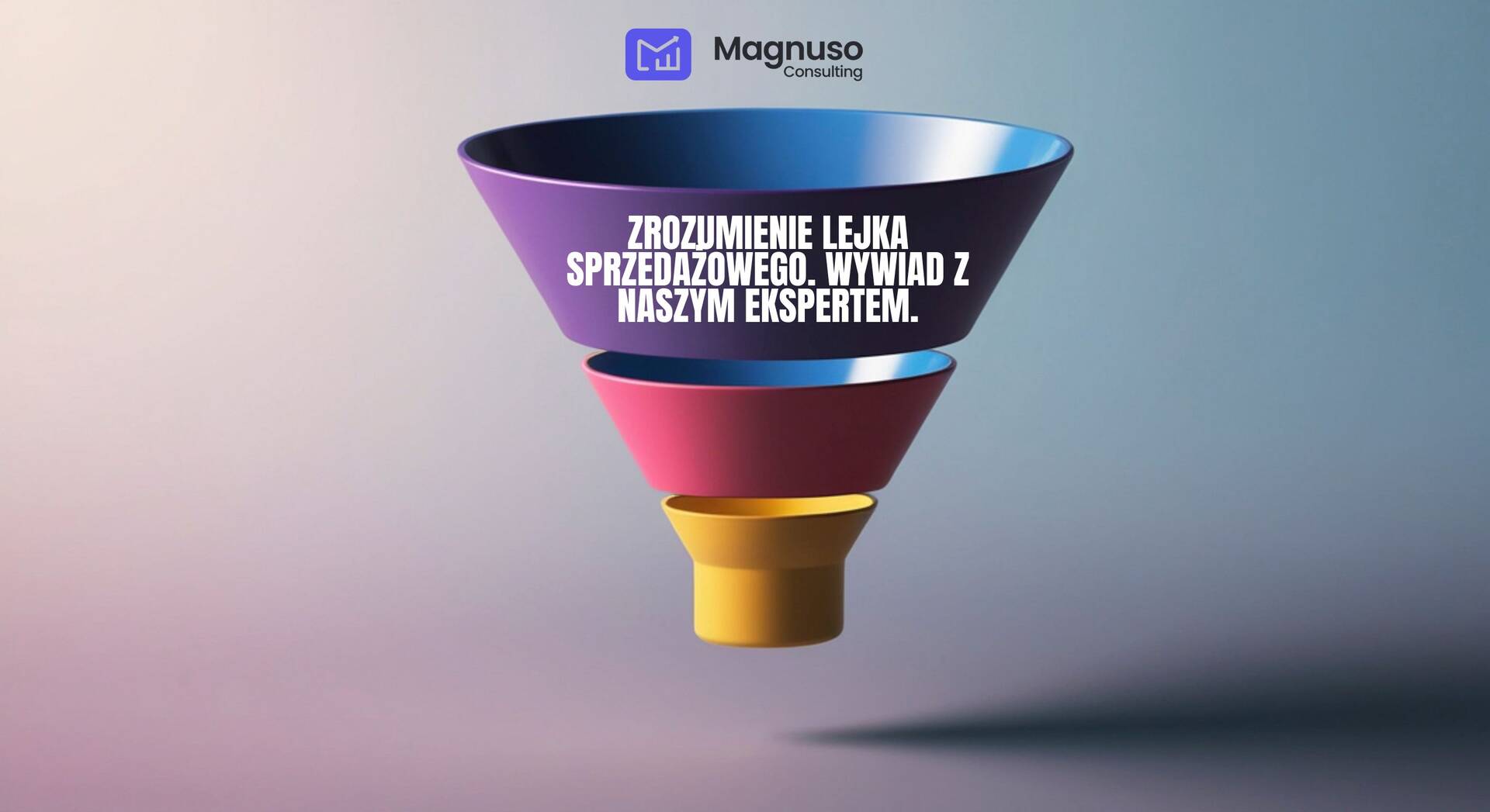 wywiad z ekspertem Magnuso na temat lejka sprzedażowego
